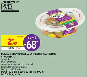 Intermarché CROC'FRAIS olives dénoyautées à la méditerranéenne offre