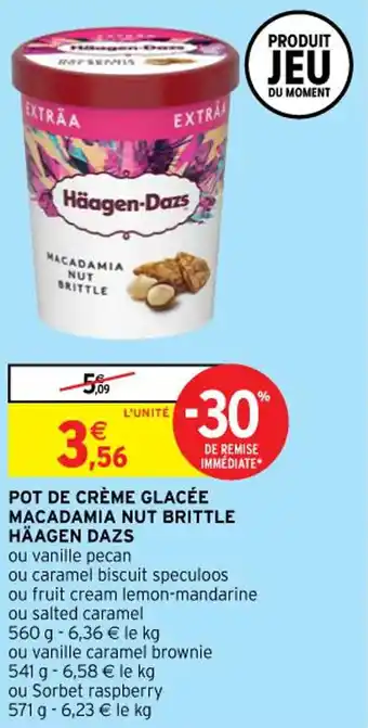 Intermarché HÄAGEN DAZS pot de crème glacée macadamia nut brittle offre