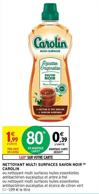 CAROLIN nettoyant multi surfaces savon noir