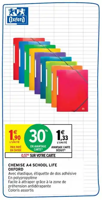 Intermarché OXFORD chemise A4 school life offre