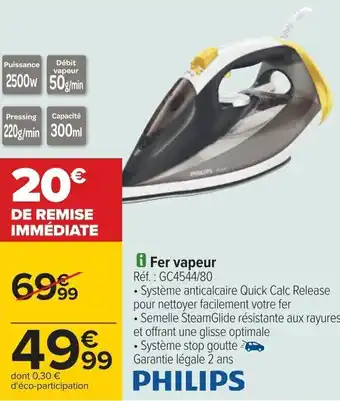 Carrefour Fer vapeur offre
