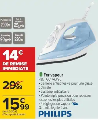 Carrefour Fer vapeur offre