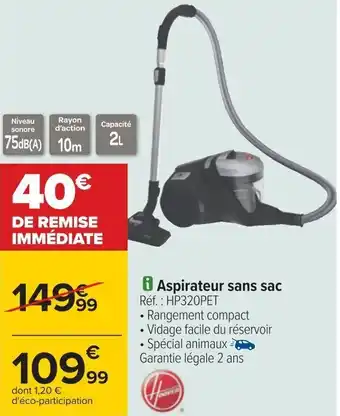 Carrefour Aspirateur sans sac offre