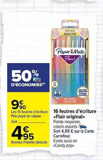 Carrefour Market 16 feutres d'écriture «flair original» offre