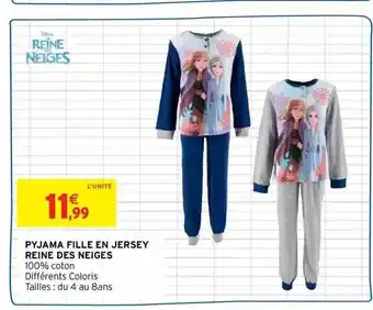 Intermarché Pyjama fille en jersey reine des neiges offre