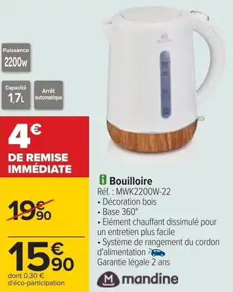 Carrefour Bouilloire offre