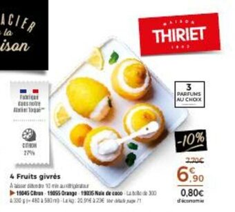 Thiriet 4 fruits givrés offre