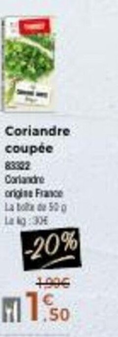Thiriet Coriandre coupée offre