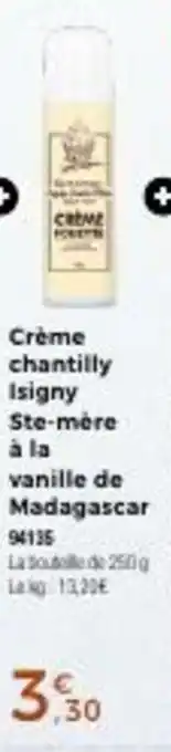 Thiriet Crème chantilly isigny ste-mere à la vanille de madagascar offre