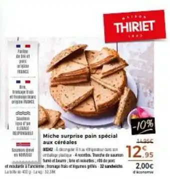 Thiriet Miche surprise pain spécial aux céréales offre