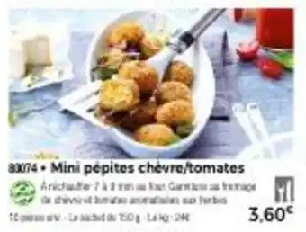 Thiriet Mini pépites chèvre/tomates offre