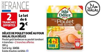 Auchan Isla délice délice de poulet doré au four halal offre