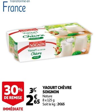 Auchan Soignon yaourt chèvre offre