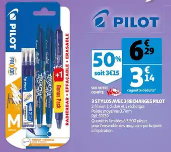 Auchan Pilot 3 stylos avec 3 recharges pilot offre