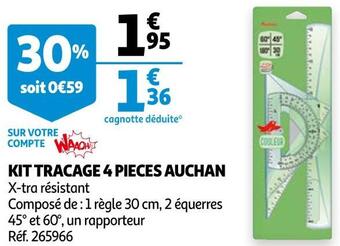Auchan Auchan kit tracage 4 pieces offre