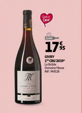 Givry 1er Cru 2019 La Brûlée Domaine Masse