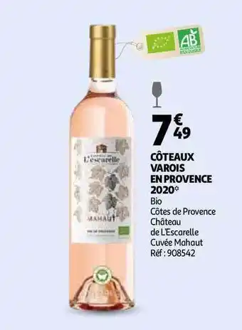 Auchan Direct Côteaux Varois En Provence 2020 Bio Côtes De Provence Château De L'escarelle Cuvée Mahaut offre