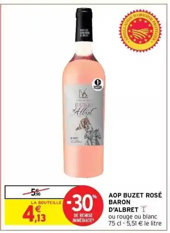 Intermarché Hyper Aop buzet rosé baron d'albret offre