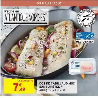 Intermarché Hyper Dos de cabillaud msc sans arêtes offre