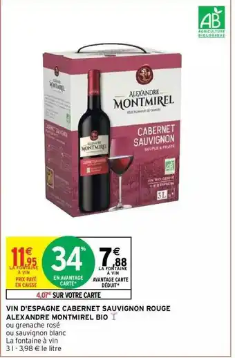 Intermarché Hyper Vin d'espagne cabernet sauvignon rouge alexandre montmirel bio offre