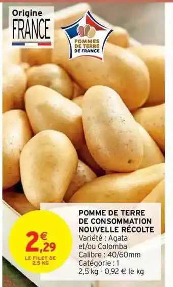 Intermarché Hyper Pomme de terre de consommation nouvelle récolte offre