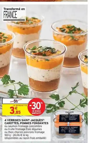 Intermarché Hyper 4 verrines saint jacques carottes, pommes fondantes offre