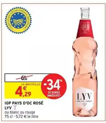 Intermarché Hyper Igp pays d'oc rosé lyv offre