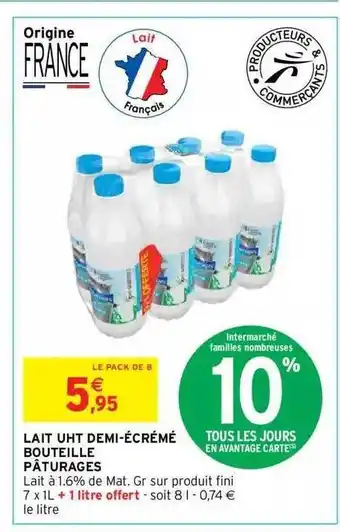 Intermarché Hyper Lait uht demi-écrémé bouteille pâturages offre