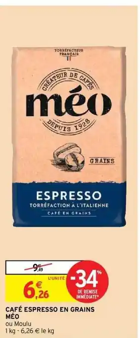 Intermarché Hyper Café espresso en grains méo offre