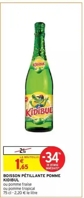 Intermarché Hyper Boisson pétillante pomme kidibul offre