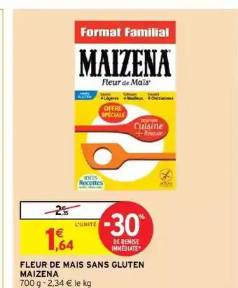 Intermarché Hyper Fleur de maïs sans gluten maïzena offre