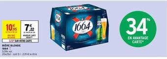 Intermarché Hyper Bière blonde 1664 offre