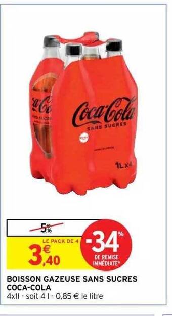 Intermarché Hyper Boisson gazeuse sans sucres coca-cola offre