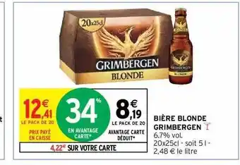 Intermarché Hyper Bière blonde grimbergen offre