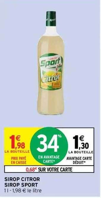 Intermarché Hyper Sirop citror sirop sport offre