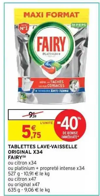 Intermarché Hyper Tablettes lave-vaisselle original x34 fairy offre