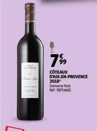 CĂŽteaux D'aix-en-provence 2018 Domaine NaĂŻs