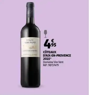 CĂŽteaux D'aix-en-provence 2015 Domaine Vire Vent