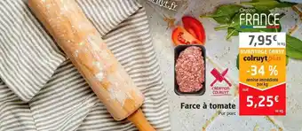 Farce à Tomate Pur Porc