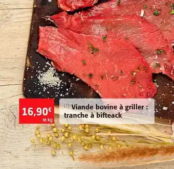 Colruyt Viande Bovine à Griller : Tranche à Bifteck offre