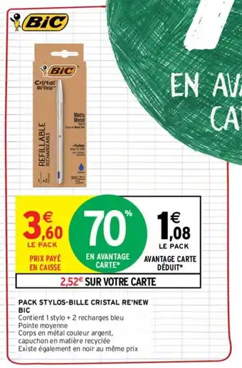 Intermarché Hyper BIC pack stylos-bille cristal re'new offre