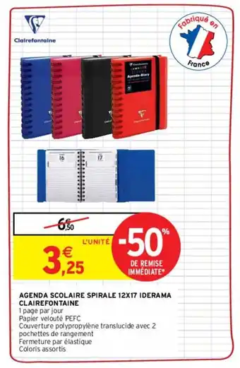 Intermarché Hyper CLAIREFONTAINE agenda scolaire spirale 12x17 iderama offre