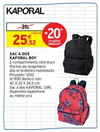 Intermarché Hyper KAPORAL BOY sac a dos offre