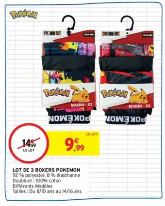 Intermarché Hyper POKEMON lot de 3 boxers offre