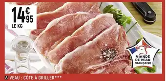 Spar Veau : côte à griller offre