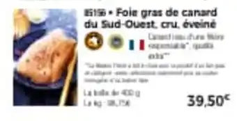 Thiriet Foie gras de canard du sud-ouest, cru, éveiné offre