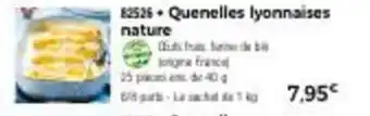 Thiriet Quenelles lyonnaises nature offre
