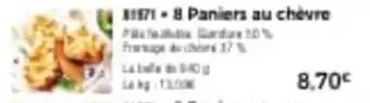 Thiriet 8 paniers au chèvre offre