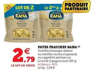 Hyper U Pâtes Fraîches Rana offre