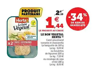 Hyper U Le Bon Végétal Herta offre